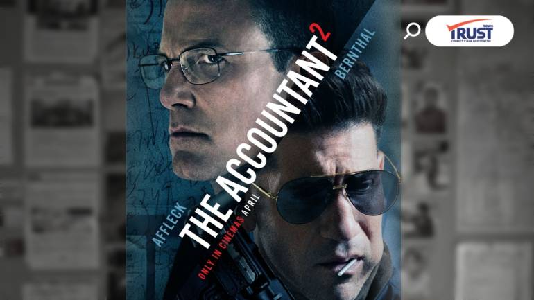 สานต่อหนังสุดมันส์ “เบ็น แอฟเฟล็ค” กับบทนักบัญชีสายโหด The Accountant 2