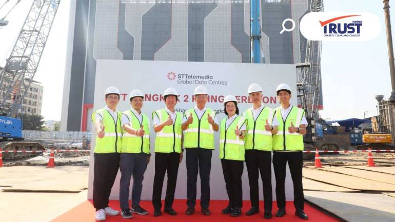 STT GDC เริ่มก่อสร้างดาต้าเซ็นเตอร์แห่งที่ 3 ในกรุงเทพฯ ให้กำลังไฟฟ้ากว่า 24 MW.