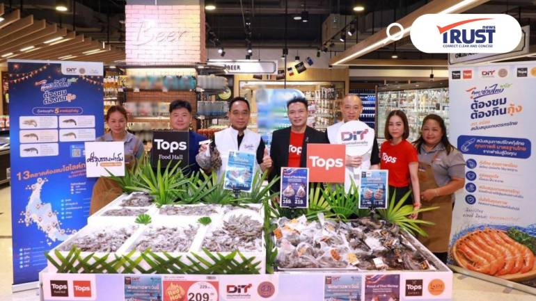 ท็อปส์ ทำเมนูพิเศษขาย ชวนคนไทยกินกุ้ง เปิดแคมเปญกุ้งไทยลดถึง 30% ช่วยเกษตรกร