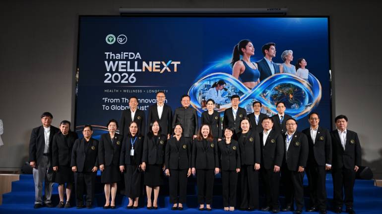 อย. เปิดตัว “ThaiFDA WELLNEXT 2026” นวัตกรรมสุขภาพไทย สู่ตลาดโลก 