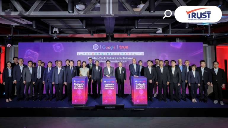 ทรู ผนึก Google และ อว.ยกระดับอัปสกิล เรียน AI ในมหาวิทยาลัยนับหน่วยกิตได้